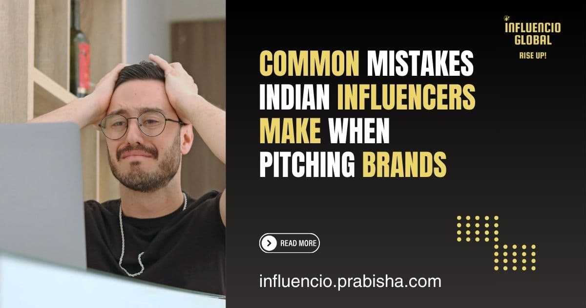 Common Mistakes Indian Influencers Make
